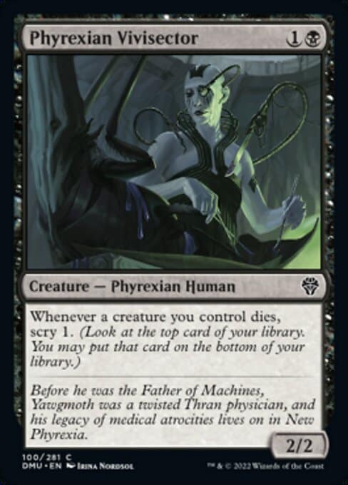 phyrexian vivisector