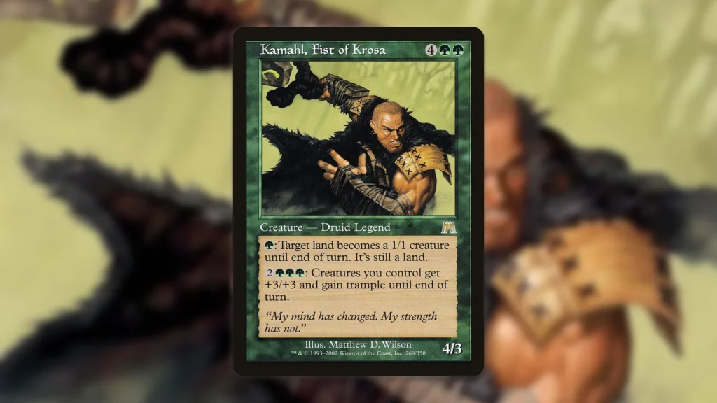 MTG Kamahl, Fist of Krosa