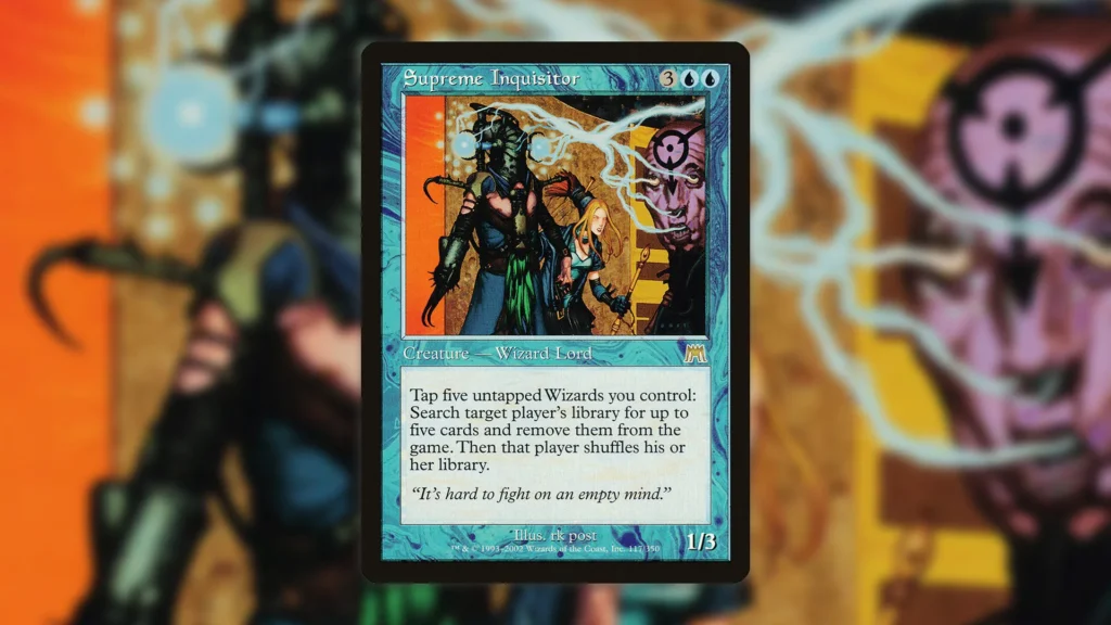 MTG Supreme Inquisitor