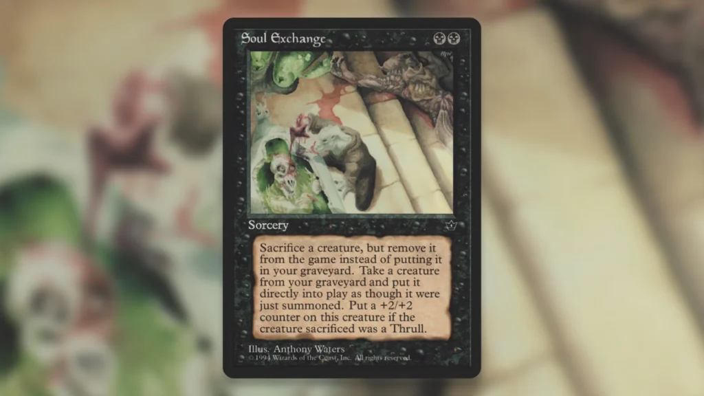 Underplayed Reanimator Cards MTG Soul Exchange