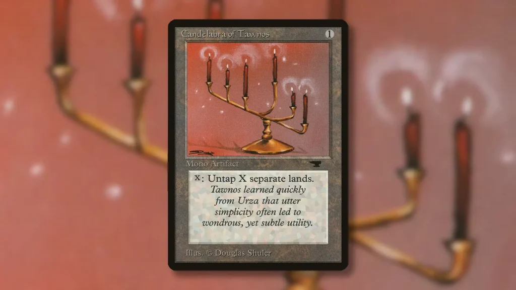 MTG Candelabra of Tawnos