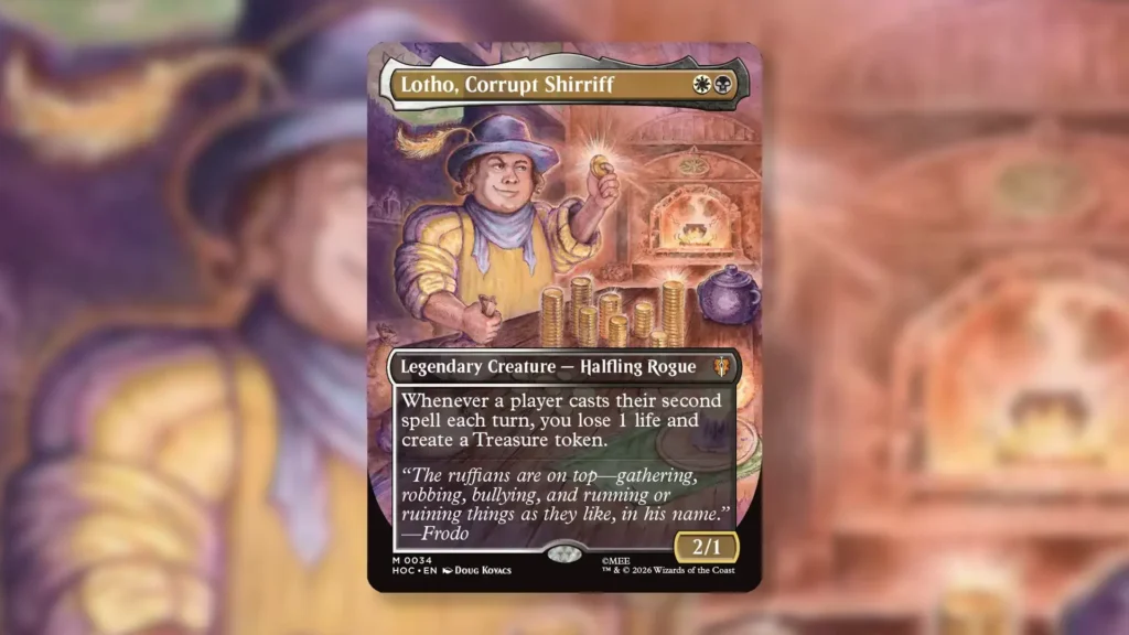 MTG Lotho, Corrupt Sherriff